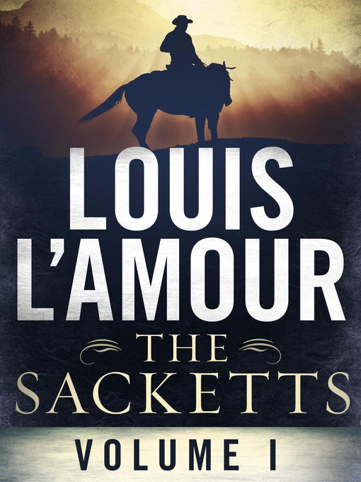 Title details for The Sacketts Volume One 5-Book Bundle by Louis L'Amour - Wait list